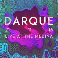 Darque @The Medina 21.11.16 by John Darque