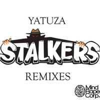Yatuza - Stalkers (Emoxx Remix) by EMOXX