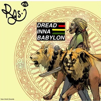 Ras-I - Dread Inna Babylon by Freeman Zion
