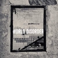 Elektrees - World Disorder - 07 - Elektrees - All Hail by Freeman Zion