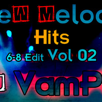 New Melody Hits 6-8 Edit Vol 02-Dj VamPire by NiPuna Samarasekara