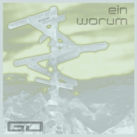 [Out Now] EIN - Worum (The Badgers Remix)  [Groove Division] by The badgers