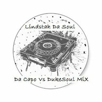 Lindstah Da Soul - Da Capo vs DukeSoul Mix by Lindelani Lindsta Simelane