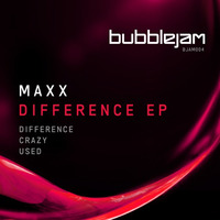 MAXX Difference EP - BJAM004