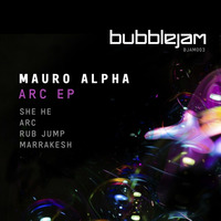 Mauro Alpha - Arc by bubblejam