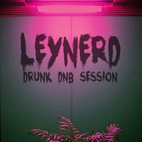 Drunk DnB Session by Lenny(Wackelkontakt)