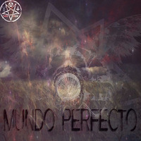 Mundo Perfecto by IrelleYoko