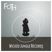 FOTH - Jungle Life (PREVIEW) [FORTHCOMING ON WICKED JUNGLE] by FOTH (Fool on the Hill)