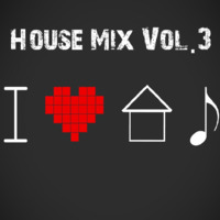 House Mix VOL.III by Lukas Heinsch