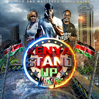 KENYA STAND UP MIX-DEEJAY QUINS by Deejay Quins