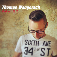 Thomas Wangorsch Podcast 2015 by Thomas Wangorsch