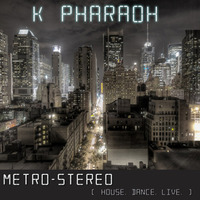 Metro[:]Stereo [NSJ-Mix] July 13 by K. Pharaoh