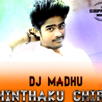 Chinthaku Chira Song Mix By DjMadhu www.Djoffice.in by srikanth