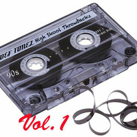 Def Tonez- High Skool Throwbackz Vol.1 (90s-00s Old Skool RnB &amp; HipHop) by DefTonez