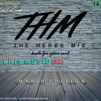 The Herbs Mix (March 14th Edition Mixed By SizLeCaude) by SizLeCaude