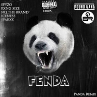 Pound Gang- Fenda (Panda Remix) by Size TheRapper