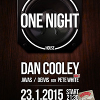 Deivis b2b Pete White @ One Night!, Perpetuum (23 - 1-2015) by Deivis