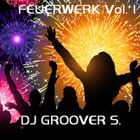 2014-12-Feuerwerk I by DJ Groover S. Legacy