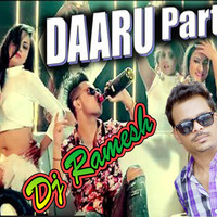 Daaru Party - Millind Gaba(Punjabi) - DJ RaMeSh 9700851001 by Ramesh Kumar