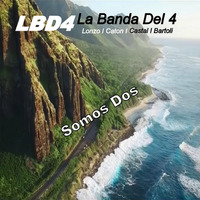 Somos Dos by LBD•4 Official