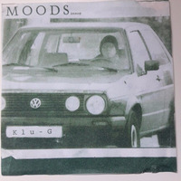 Moods (Vinyl-Mix 10/2003) by KluG