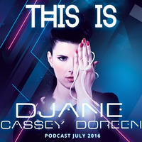 This is Cassey Doreen // Podcast July 2016 by Cassey Doreen