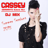 CASSEY Summer Sessions 2015 by Cassey Doreen