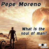 Pepe Moreno - Soul of man - CENTRUM by Pepe Moreno