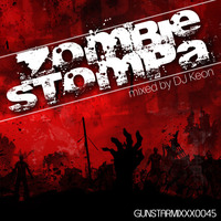 DJ KEON - ZOMBIE STOMPA by Gunstarsoundz