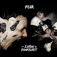 DER ZORN UND DIE DUNKELHEIT - FEAR by Gunstarsoundz