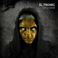 EL_TRONIC - LIVING DEAD - HEADSWAFFELEN EDIT. VOL. 2 by Gunstarsoundz