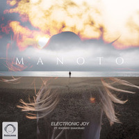 Manoto (feat. Khosro Shakibaei) by electronicjoy