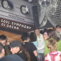 DJ Dacha - Soul Symphony (Live In Lounge) 2005-03 by oldacha