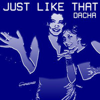 DJ Dacha - Just Like That - MTG09 by oldacha