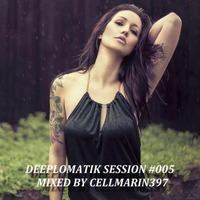 Deeplomatik Session #005 by Cellmarin397