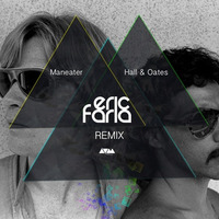 TO LISTENING AND DOWNLOAD CLICK ON FREE DOWNLOAD >>>>> Eric Faria Remix - Hall & Oates - Maneater by Eric Faria