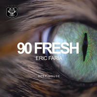 Eric Faria - 90 Fresh (Original Mix) Out Now@Beatport: by Eric Faria