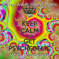 ૐ White Propaganda ૐ - Full On Psytrance Set On May, 2017 Vol.2 by Asellus Australis