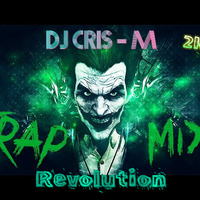 Mix TrapRevolution #001 (2k17) [By Dj Cris - M] by DjCrisM [Lima - Peru]
