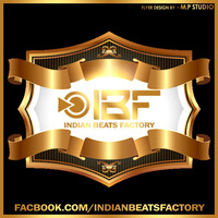 Ishq Hua Hai Mujhe -  Dj Avi &amp; Dj Harshavardhan Mix by Indian Beats Factory