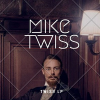 Twiss by Mike Twiss