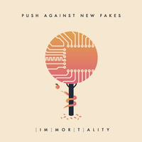 Waves by Push Against New Fakes