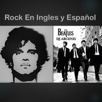 Mix Rock En Ingles y Español - Dj Argenis by Dj Argenis