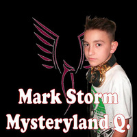 Mark Storm - Mysteryland Q by Mark Storm