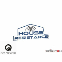 House Resistance Radio Show ft. Got Previous on 1BrightonFM 31/12/16 by Fudjster