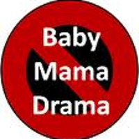 Baby Momma DRAMA! Hosted by: Lady Rayne by #TNM The New Movement Inc