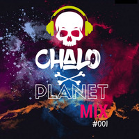 DJ CHALO - PLANET MIX #001 by Gonzalo Palomino