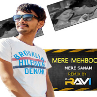 Mere Mehboob Mere Sanam - DJ Ravi www.Star.Com by Deejay  Ravi