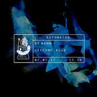 Automaton 05/17 by Name Does Not Matter by Radio Punctum