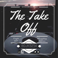 The Take Off [Flight 007] #TrapHop by DJ Kill Switch
